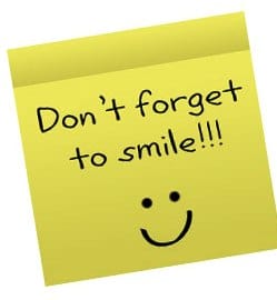 Don't forget to smile